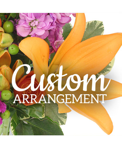 Custom Arrangement — Katy Florist & Gifts, Katy TX