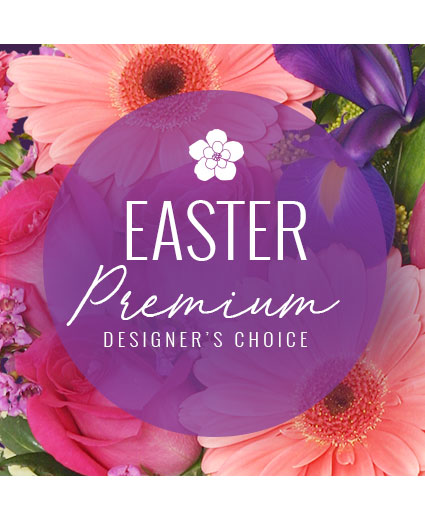 Premium Easter Florals — Katy Florist & Gifts, Katy TX